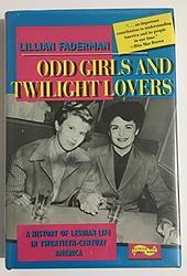 Cover of 'Odd Girls And Twilight Lovers' by Lillian Faderman