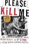 Cover of 'Please Kill Me' by Legs McNeil