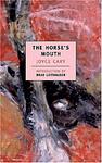 Cover of 'The Horse's Mouth' by Joyce Cary