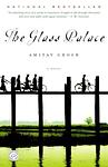 Cover of 'The Glass Palace' by Amitav Ghosh