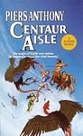 Cover of 'Centaur Aisle' by Piers Anthony