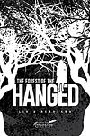 Cover of 'Forest of the Hanged' by Liviu Rebreanu