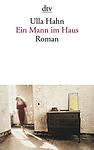 Cover of 'Ein Mann Im Haus' by Ulla Hahn