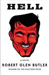 Cover of 'Hell' by Robert Olen Butler