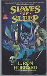 Cover of 'Slaves Of Sleep' by L. Ron Hubbard