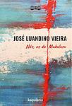 Cover of 'Nós Os Do Makulusu' by José Luandino Vieira