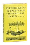 Cover of 'The Checklist Of Science Fiction And Supernatural Fiction' by Everett F. Bleiler