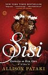 Cover of 'Sisi' by Allison Pataki