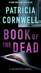 Cover of 'Book Of The Dead' by Patricia Daniels Cornwell