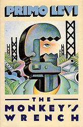 Cover of 'The Monkey's Wrench' by Primo Levi