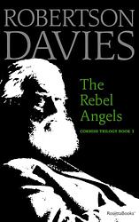 Cover of 'The Rebel Angels' by Robertson Davies