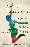 Cover of 'Small Country' by Gaël Faye