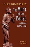 Cover of 'The Mark Of The Beast' by Rudyard Kipling