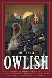Cover of 'Owlish' by Dorothy Tse
