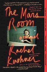 Cover of 'The Mars Room' by Rachel Kushner