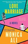 Cover of 'Love Marriage' by Monica Ali