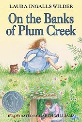 Cover of 'On The Banks Of Plum Creek' by Laura Ingalls Wilder