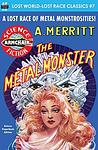Cover of 'The Metal Monster' by A. Merritt