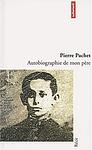 Cover of 'Autobiographie De Mon Pere' by Pierre Pachet