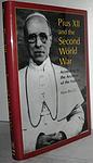 Cover of 'Pius Xii And The Second World War According To The Archives Of The Vatican' by Pierre Blet SJ