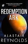 Cover of 'Redemption Ark' by Alastair Reynolds