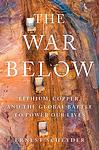 Cover of 'The War Below' by Ernest Scheyder