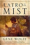 Cover of 'Latro In The Mist' by Gene Wolfe