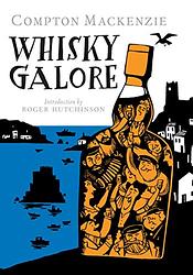 Cover of 'Whisky Galore' by Compton Mackenzie