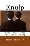 Cover of 'Knulp' by Hermann Hesse