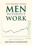 Cover of 'Men Without Work' by Nicholas Eberstadt