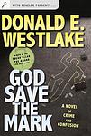 Cover of 'God Save The Mark' by Donald E. Westlake