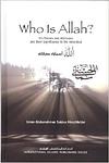 Cover of 'Who Is Allah? His Names And Attributes And Their Significance To The Individual' by Umm Abdurrahman Sakina Hirschfelder