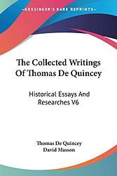 Cover of 'The Collected Writings Of Thomas De Quincey' by Thomas de Quincey