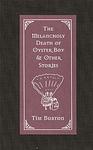 Cover of 'The Melancholy Death Of Oyster Boy And Other Stories' by Tim Burton
