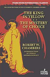 Cover of 'The Mystery Of Choice' by Robert W. Chambers