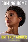Cover of 'Coming Home' by Brittney Griner, Michelle Burford