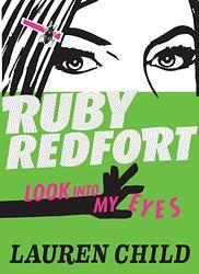 Cover of 'Ruby Redford Look Into My Eyes' by Lauren Child