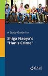 Cover of 'Han's Crime' by Naoya Shiga