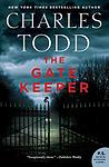 Cover of 'The Gate Keeper' by Charles Todd