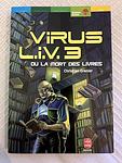 Cover of 'Virus Liv 3 Ou La Mort Des Livres' by Christian Grenier