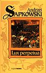 Cover of 'Lux Perpetua' by Andrzej Sapkowski