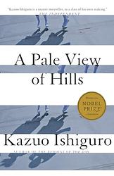 Cover of 'A Pale View of Hills' by Kazuo Ishiguro