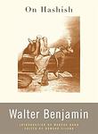 Cover of 'On Hashish' by Walter Benjamin