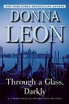 Cover of 'Through A Glass, Darkly' by Donna Leon