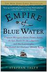 Cover of 'Empire Of Blue Water' by Stephan Talty