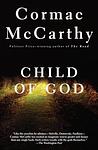 Cover of 'Child Of God' by Cormac McCarthy