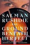 Cover of 'The Ground Beneath Her Feet' by Salman Rushdie