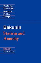 Cover of 'Statism And Anarchy' by Mikhail Bakunin