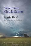 Cover of 'When Rain Clouds Gather' by Bessie Head