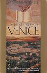 Cover of 'A History Of Venice' by John Julius Norwich
